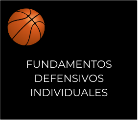 Imagen que recoge una planilla de baloncesto y el título Fundamentos defensivos individuales